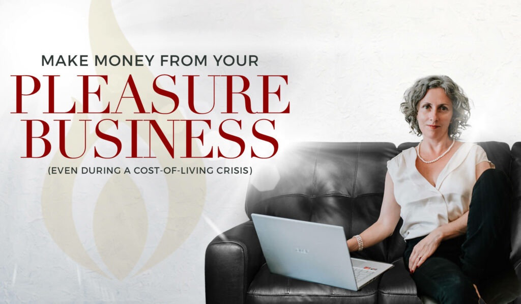 Pleasure Business Strategy Free Webinar - Mangala Holland